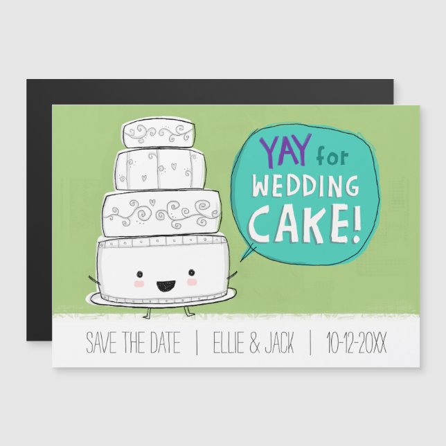 Yay for Wedding Cake! Humourous Save the Date Magnetic Invitation (Front/Back)