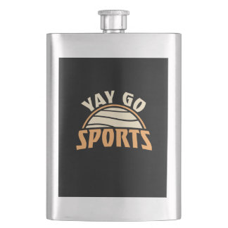 Yay Go Sports Sarcastic Funny Anti Sports Humor Hip Flask