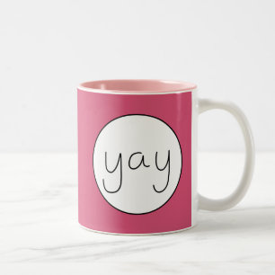 YAY Happy Uplifting Handwriting Customizable Colou Two-Tone Coffee Mug
