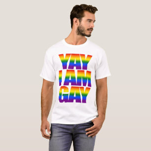 Yay I am Gay Rainbow Text LGBTQ Gay Pride 2019 T-Shirt