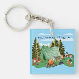Yay, I wanna go Hiking, too! Keychain