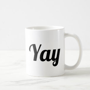 Yay  Slogan Mug   handwritten typo
