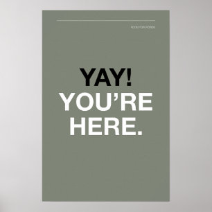 YAY! YOU’RE HERE – Entryway Wall Art