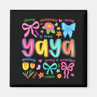 Yaya Bow Loved Beautiful Caring Funny Mothers Day Magnet