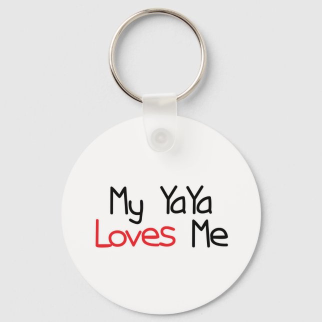 YaYa Loves Me Keychain (Front)