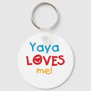 Yaya Loves Me tshirts and Gifts Keychain