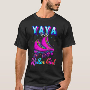 Yaya Of The Roller Girl Roller Skating Birthday Pa T-Shirt