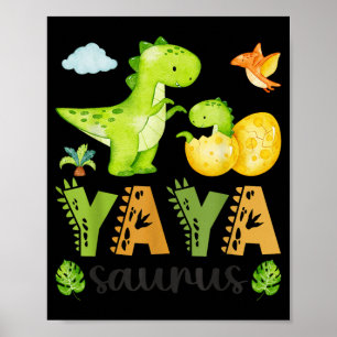 Yaya Saurus T-Rex Dinosaur Matching Mothers Day Poster