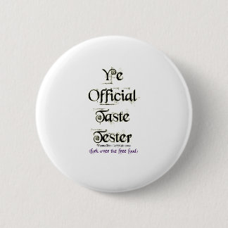Ye Official Taste Tester 2 Inch Round Button
