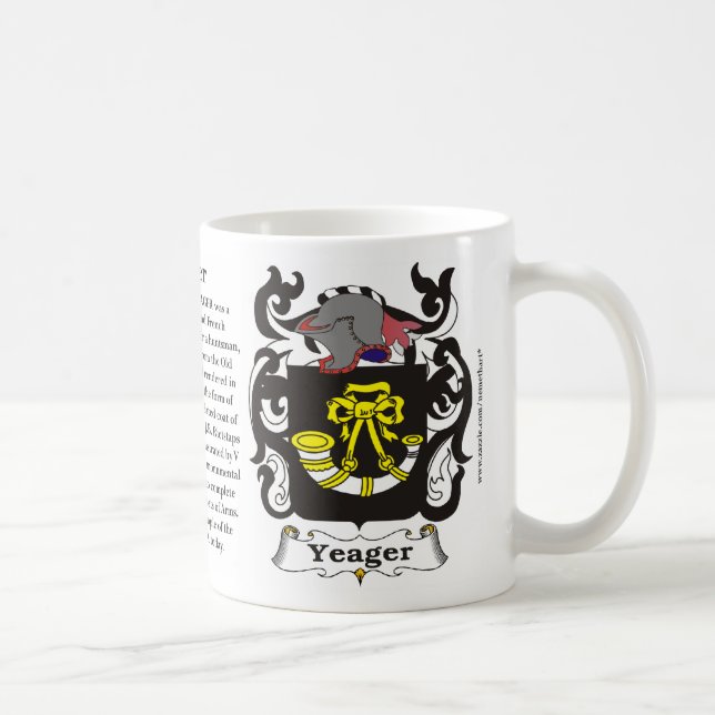 Yeager, the Origin, the Meaning and the Crest on a Coffee Mug (Right)