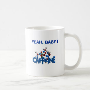 YEAH, BABY !, DRUG of Choice Coffee Mug