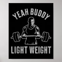 Yeah Buddy Light Weight Bodybuilding Gym Weightlif