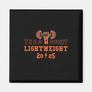 Yeah Buddy Lightweight 2025 Gym And Bodybuilding M Magnet
