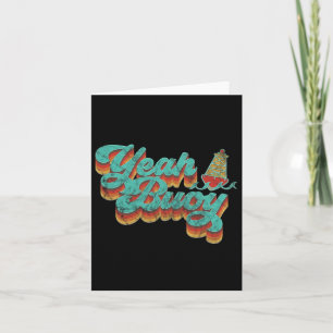 Yeah Buoy Vintage Retro 70s Summer Ocean Boating G Card