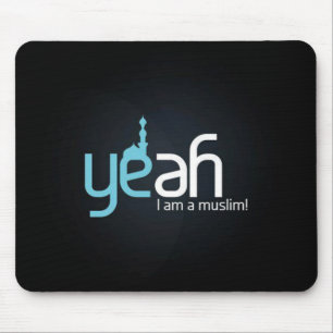 Yeah I Am Muslim!   Mousepad