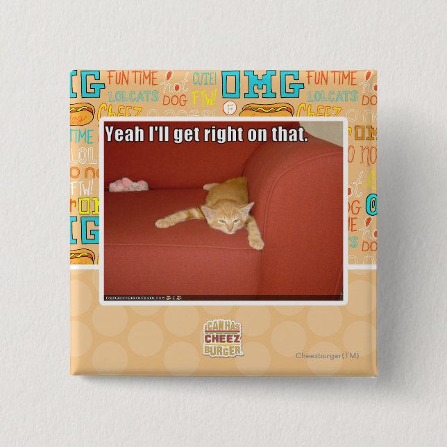 Yeah I'll get right on that. 2 Inch Square Button (Front)