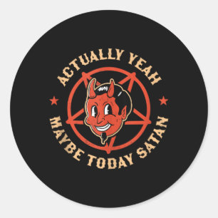 Yeah Maybe Satan Retro Vintage Halloween Goth Classic Round Sticker