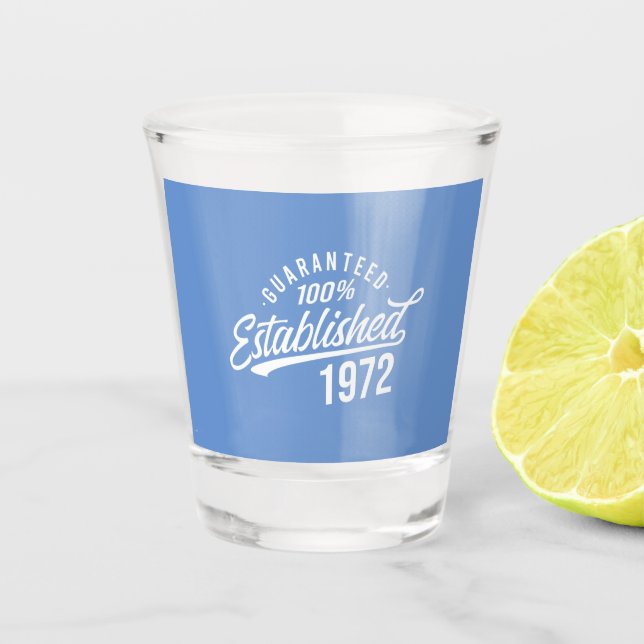 Year 1972 funny sayings men women shot glass (Front)