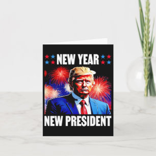 Year New President Trump 2024  Card