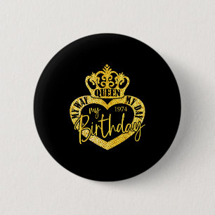 Year Of Birth 1974 Birthday Vintage 1974 Born 1974 2 Inch Round Button