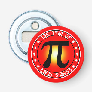 Year of Pi  3/14/15 9:26:53 Bottle Opener