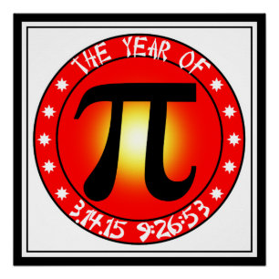 Year of Pi  3/14/15 9:26:53 Poster