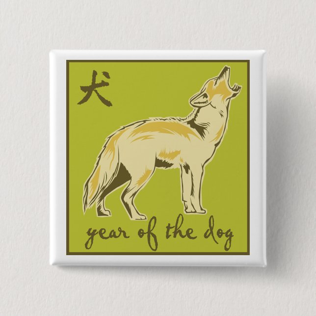 Year of the Dog 2 Inch Square Button (Front)