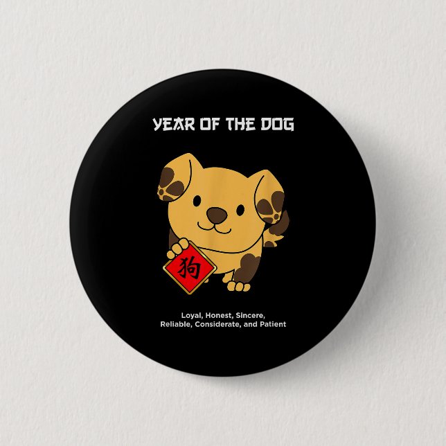 Year Of The Dog, Chinese Zodiac, Lunar New Year Fo 2 Inch Round Button (Front)