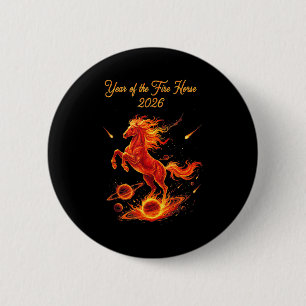 Year of the fire horse 2026 chinese new year lunar 2 inch round button
