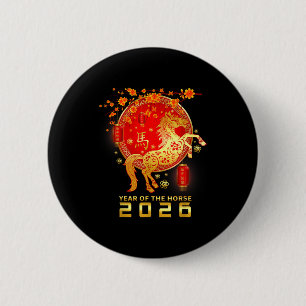 Year Of The Fire Horse Chinese New Year 2026 Zodia 2 Inch Round Button