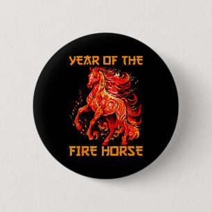 Year Of The Fire Horse Happy Chinese Lunar New Yea 2 Inch Round Button