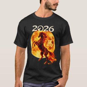 Year Of The Horse 2026 Chinese Zodiac Lunar New Ye T-Shirt