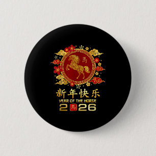 Year Of The Horse 2026 Happy Chinese Lunar New Yea 2 Inch Round Button