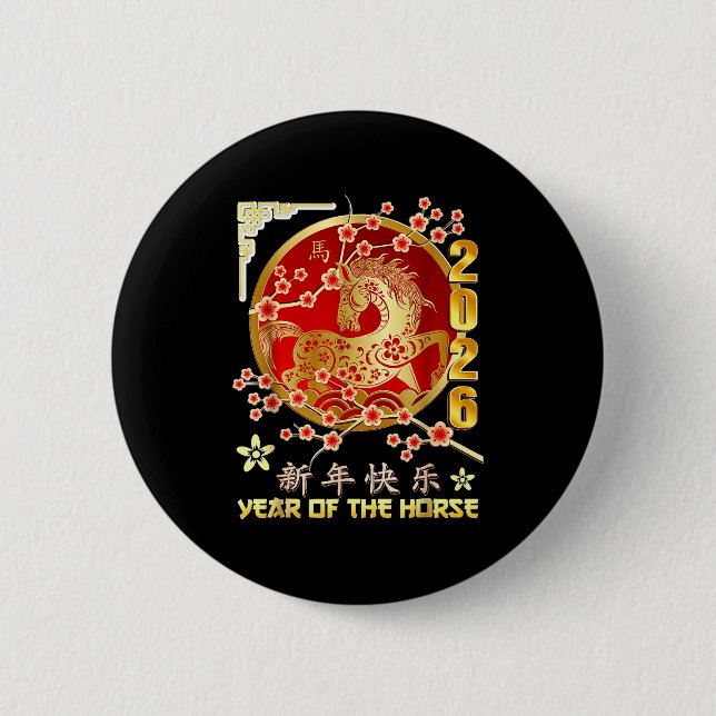 Year Of The Horse 2026 Lunar Chinese Zodiac  2 Inch Round Button (Front)