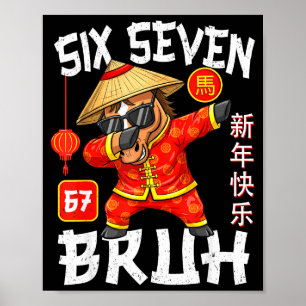 Year Of The Horse 67 Bruh Dabbing Chinese New Year Poster