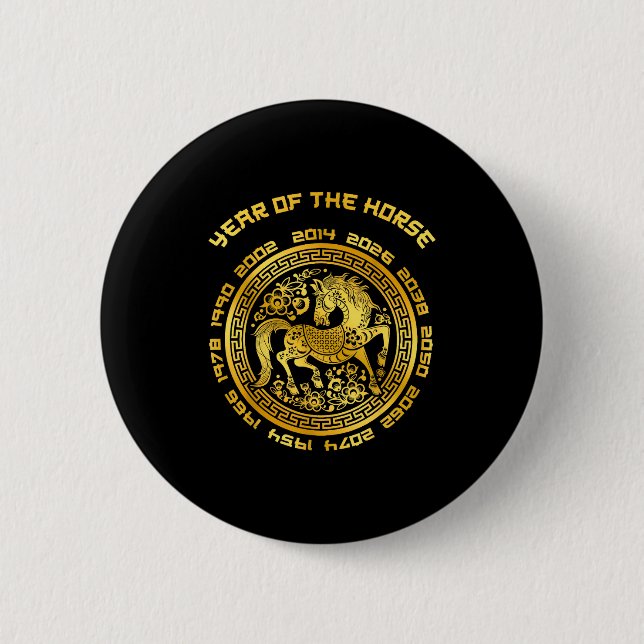 Year Of The Horse Chinese Zodiac Chinese New Year  2 Inch Round Button (Front)