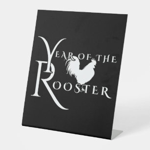 Year of the rooster pedestal sign