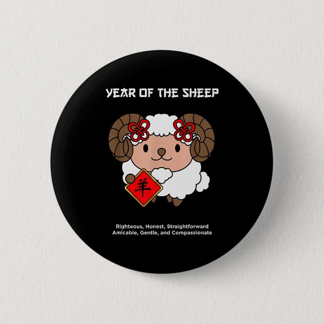 Year Of The Sheep Chinese Zodiac Lunar New Year  2 Inch Round Button (Front)