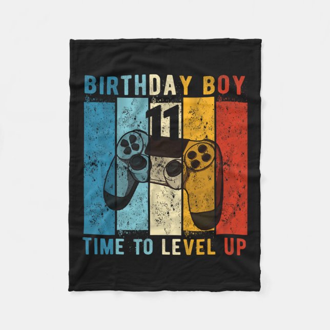 Year Old Birthday Boy 11 Time To Level Up 11th Bir Fleece Blanket (Front)