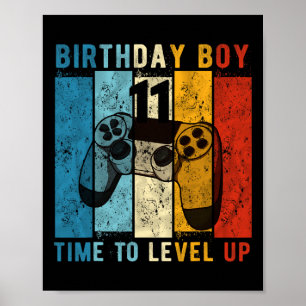 Year Old Birthday Boy 11 Time To Level Up 11th Bir Poster