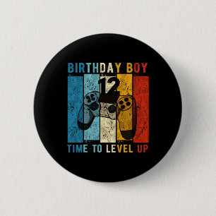 Year Old Birthday Boy 12 Time To Level Up 12th Bir 2 Inch Round Button
