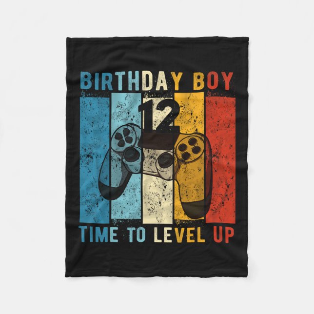 Year Old Birthday Boy 12 Time To Level Up 12th Bir Fleece Blanket (Front)