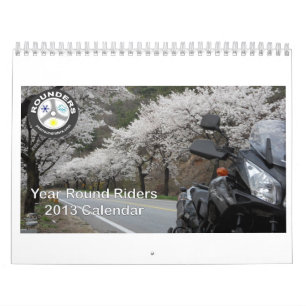 Year Round Riders 2013 Calendar