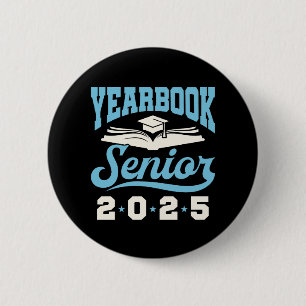 Yearbook Senior Class of 2025 2 Inch Round Button