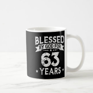 Years Blessed God 63 Old 63th Coffee Mug