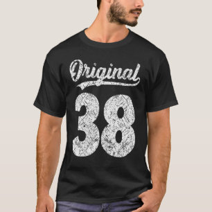 Year's Issues Original Vintage Of It´s My 38th Bir T-Shirt