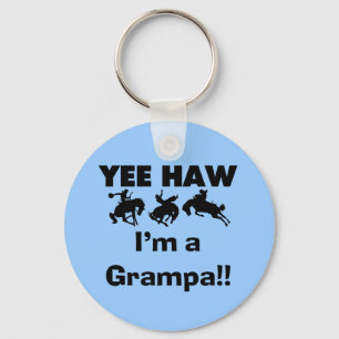 Yee Haw I'm a Grampa T-shirts and Gifts Keychain