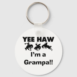 Yee Haw I'm a Grampa T-shirts and Gifts Keychain