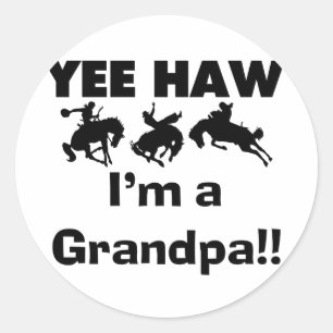 Yee Haw I'm a Grandpa T-shirts and Gifts Classic Round Sticker