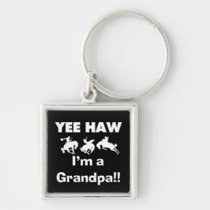 Yee Haw I'm a Grandpa T-shirts and Gifts Keychain